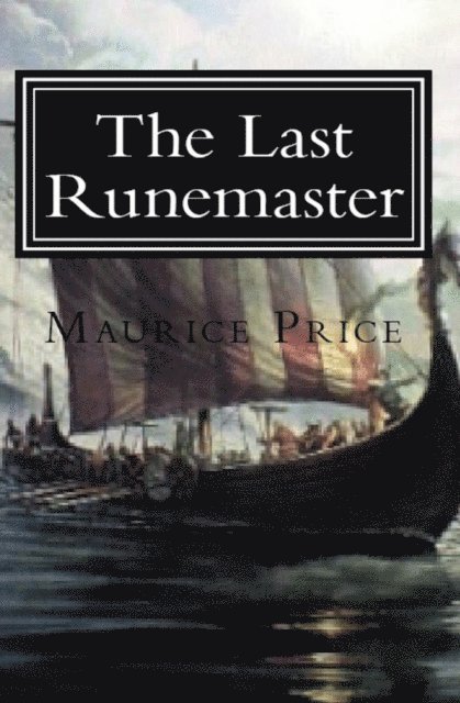 Maurice Price - last Runemaster, E-bok