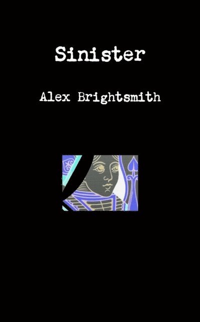 Alex Brightsmith - Sinister, E-bok