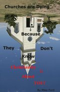 Churches Are Dying Because They Don't Know Christianity Is About You!