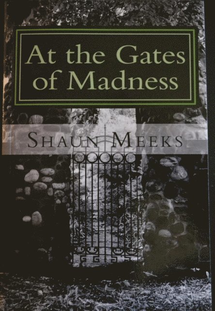 Shaun Meeks - At the Gates of Madness, E-bok. Tillgänglighet: Lägg i varukorg