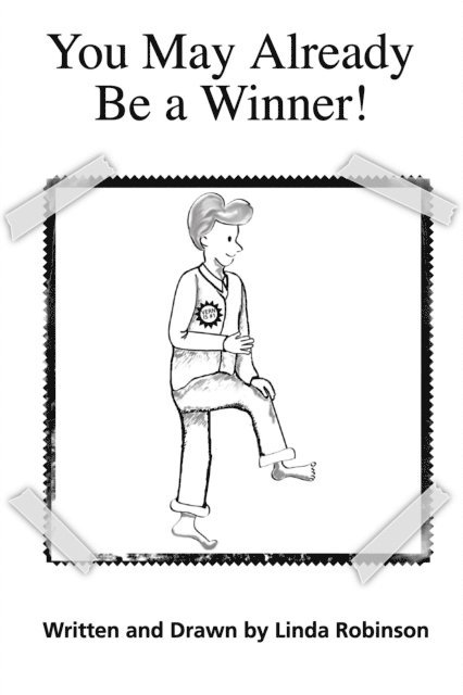 Linda Robinson - You May Already Be A Winner!, E-bok