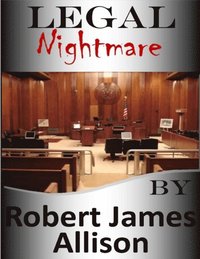 Legal Nightmare