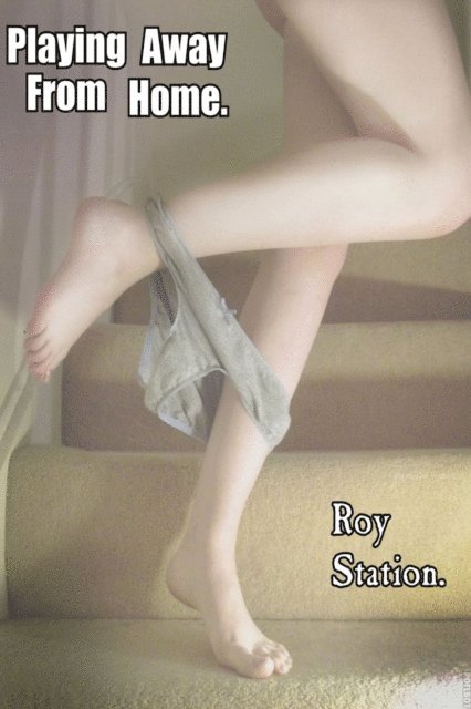 Roy Station - Playing Away From Home., E-bok. Tillgänglighet: Lägg i varukorg