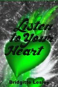 Listen to Your Heart