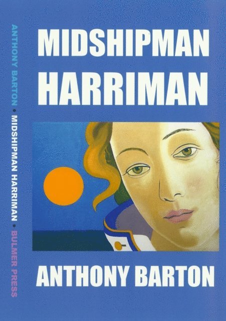 Anthony Barton - Midshipman Harriman, E-bok