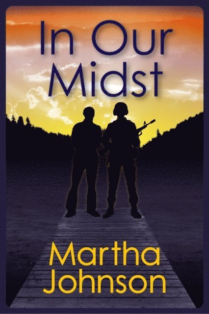 Martha Johnson - In Our Midst, E-bok