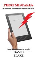 First Mistakes - A Guide For Smashwords Fiction Writers