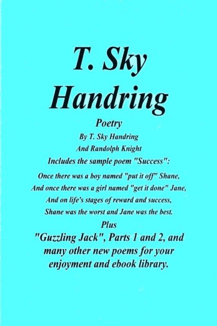 Randolph - T. Sky Handring Poetry, E-bok
