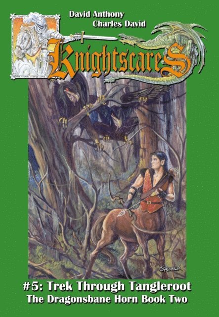Charles David Clasman, David Anthony - Trek Through Tangleroot (Epic Fantasy Adventure Series, Knightscares Book 5), E-bok