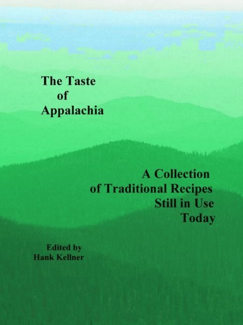 Hank Kellner - Taste of Appalachia, E-bok