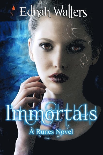 Ednah Walters - Immortals (A Runes Novel), E-bok