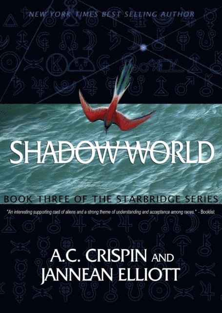 A.C. Crispin - Shadow World (StarBridge #3), E-bok