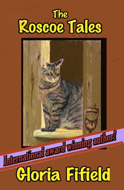 Gloria Fifield - Roscoe Tales, E-bok