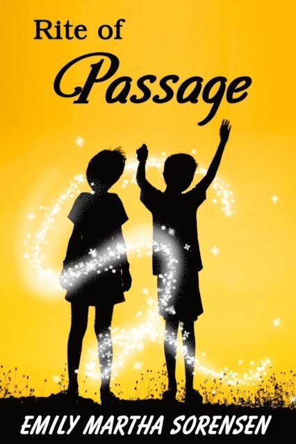 Emily Martha Sorensen - Rite of Passage, E-bok