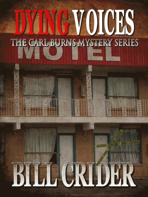 Bill Crider - Dying Voices, E-bok