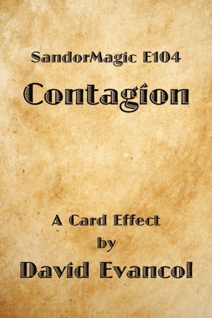 David Evancol - SandorMagic E104: Contagion, E-bok. Tillgänglighet: Lägg i varukorg