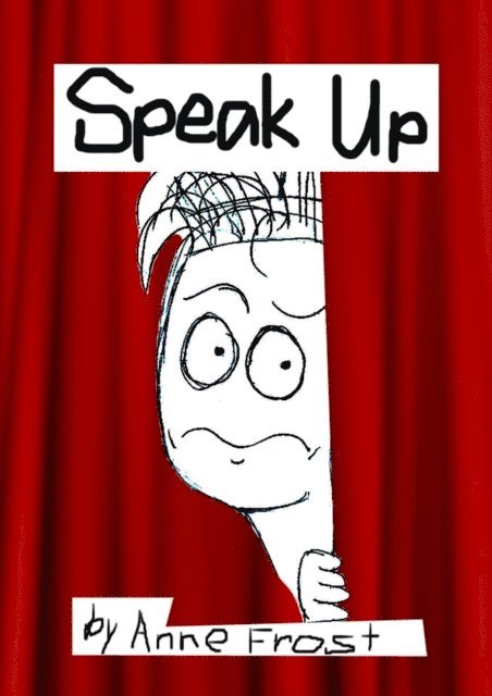 Anne Frost - Speak Up, E-bok