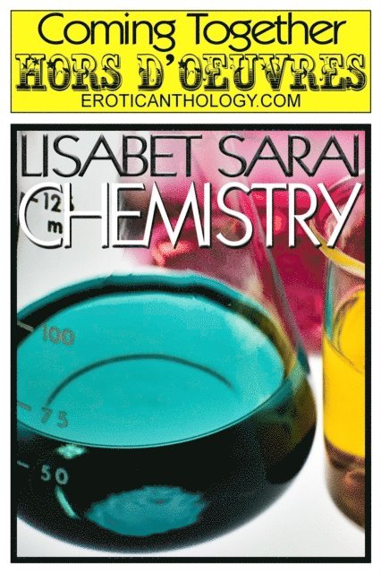 Lisabet Sarai - Chemistry, E-bok