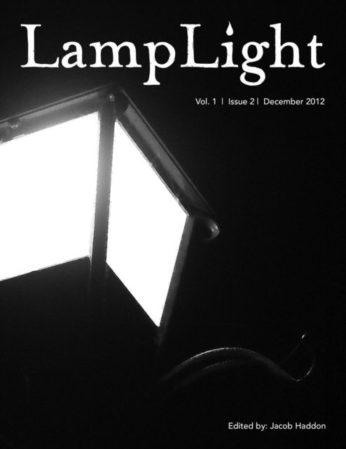 Jacob Haddon - LampLight Vol I Issue 2, E-bok