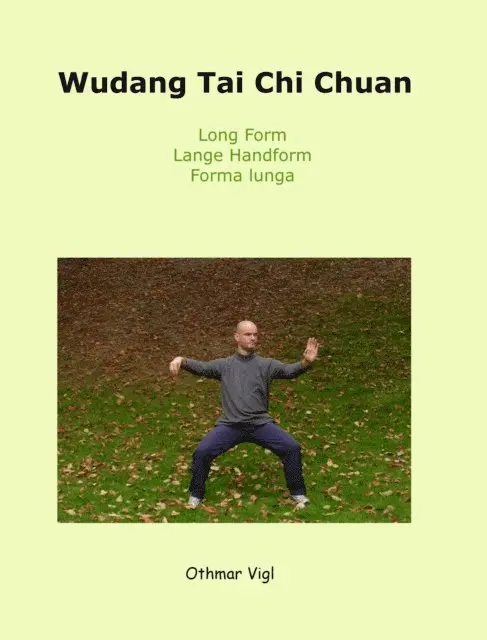 Othmar Vigl - Wudang Tai Chi Chuan, E-bok. Tillgänglighet: Lägg i varukorg