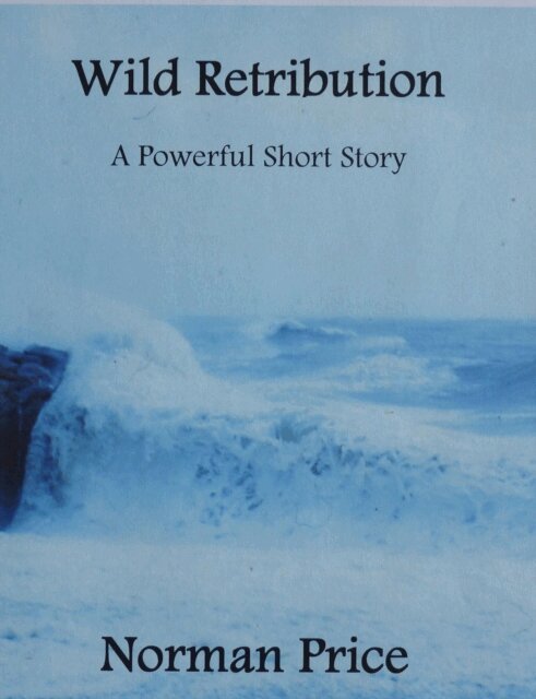 Norman Price - Wild Retribution, E-bok