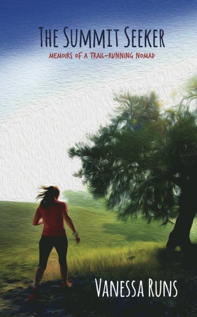 Vanessa Runs - Summit Seeker, E-bok