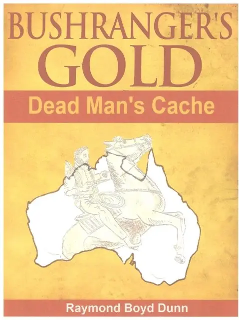 Raymond Boyd Dunn - Bushranger's Gold, E-bok. Tillgänglighet: Lägg i varukorg
