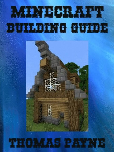 Minecraft Building Guide: House Ideas