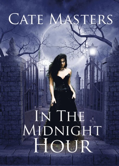 Cate Masters - In the Midnight Hour, E-bok