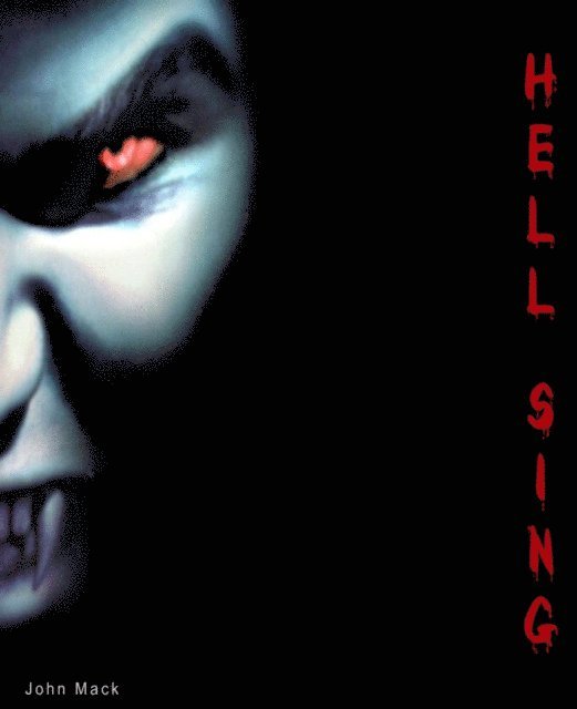 John Mack - Hell Sing, E-bok