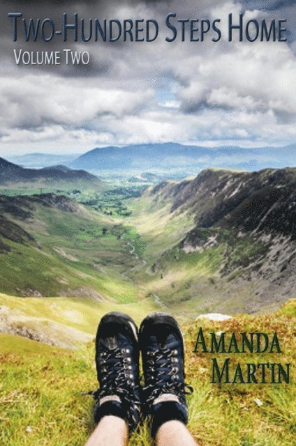Amanda Martin - Two-Hundred Steps Home Volume Two, E-bok