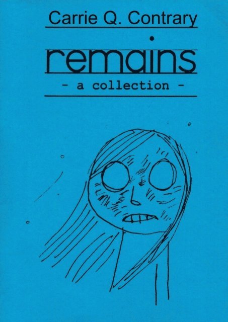 Remains
