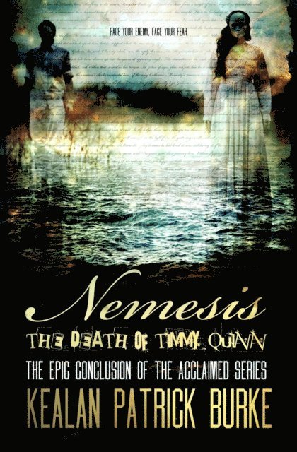 Kealan Patrick Burke - Nemesis: The Death of Timmy Quinn, E-bok