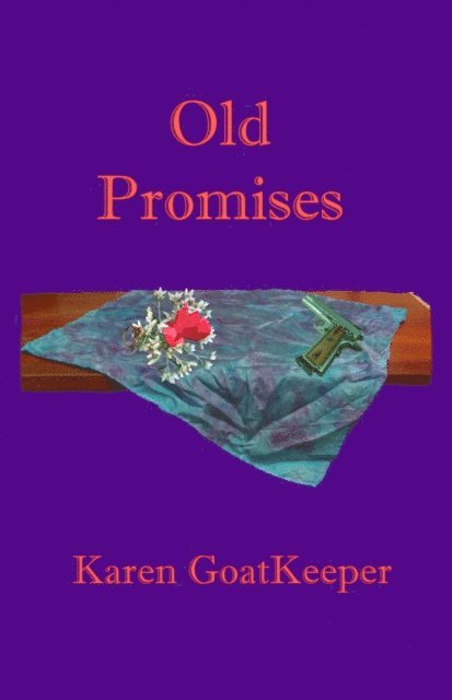Karen GoatKeeper - Old Promises, E-bok