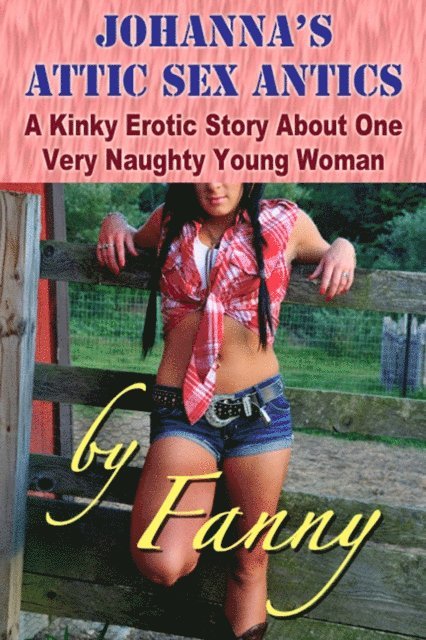 Fanny - Johanna's Attic Sex Antics, E-bok