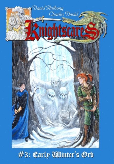 Charles David Clasman, David Anthony - Early Winter's Orb (Epic Fantasy Adventure Series, Knightscares Book 3), E-bok