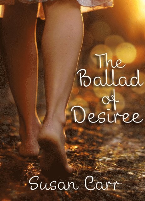 Susan Carr - Ballad of Desiree, E-bok. Tillgänglighet: Lägg i varukorg