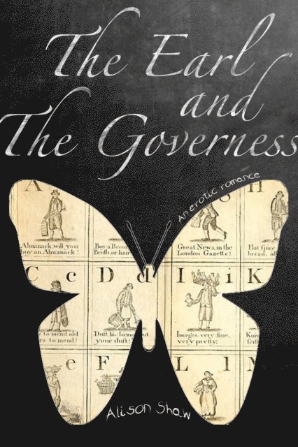 Alison Shaw - Earl and the Governess: An Erotic Romance, E-bok