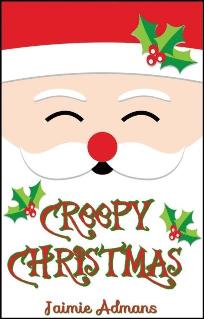 Jaimie Admans - Creepy Christmas, E-bok