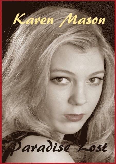 Karen Mason - Paradise Lost, E-bok