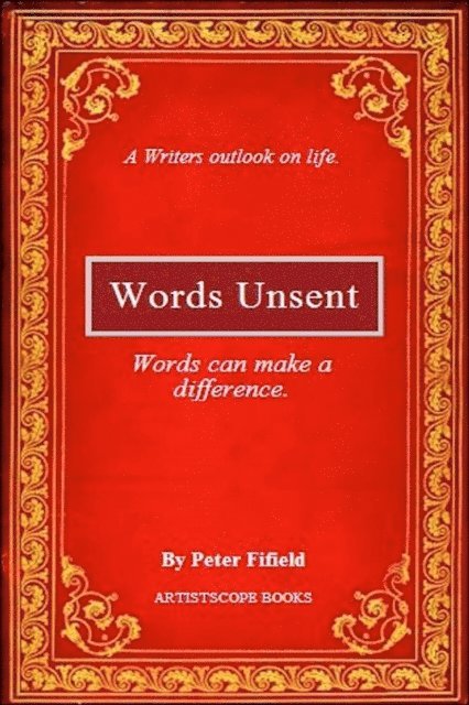 Peter Fifield - Words Unsent, E-bok