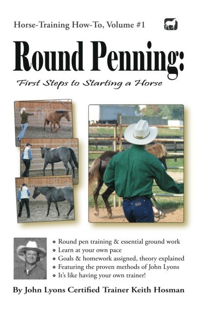 Keith Hosman - Round Penning: First Steps to Starting a Horse, E-bok. Tillgänglighet: Lägg i varukorg