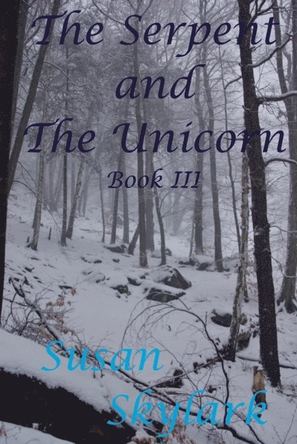 Susan Skylark - Serpent and the Unicorn: Book III, E-bok. Tillgänglighet: Lägg i varukorg