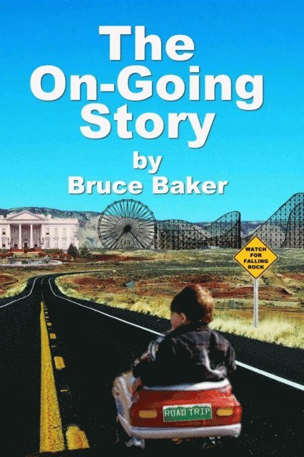 Bruce Baker - On-Going Story, E-bok