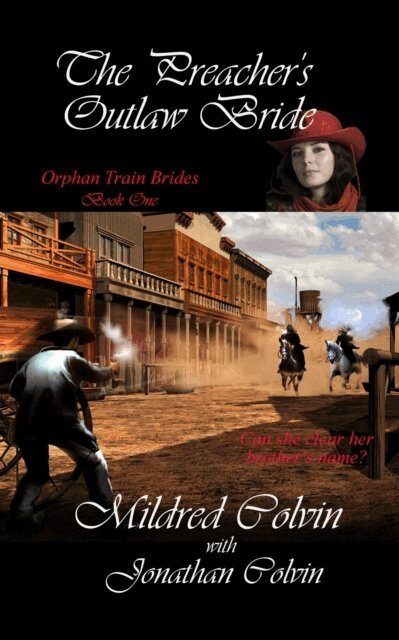 Preacher's Outlaw Bride