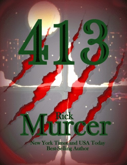 Rick Murcer - 413, E-bok