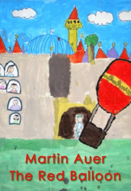 Martin Auer - Red Balloon, E-bok