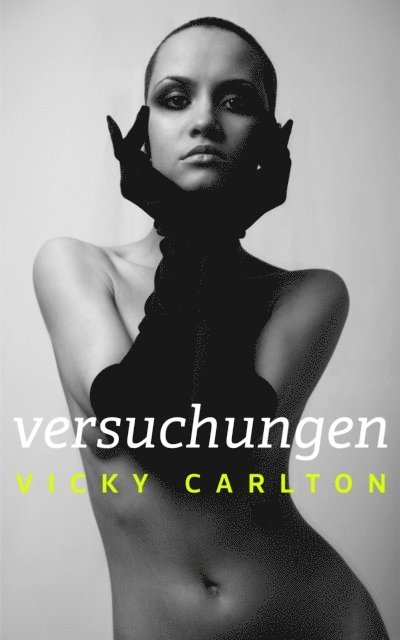 Vicky Carlton - Versuchungen (erotische Geschichten - Sonderedition), E-bok