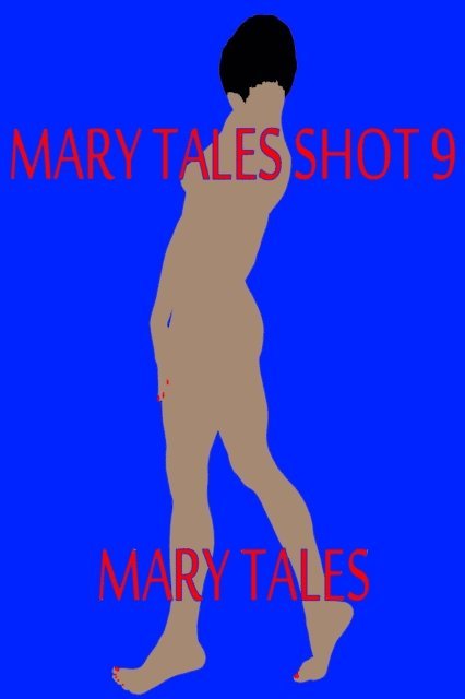 MaryTales - Mary Tales Shots #9: Never Say Never, E-bok. Tillgänglighet: Lägg i varukorg