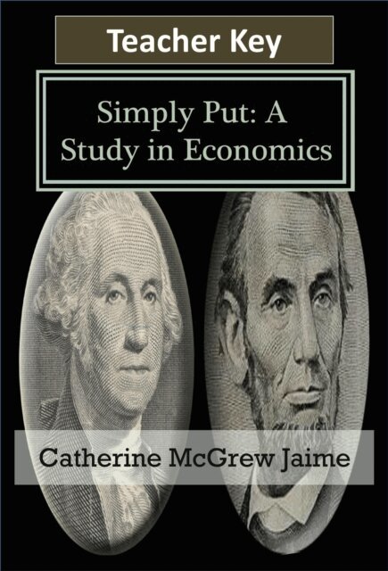Catherine McGrew Jaime - Simply Put: A Study in Economics Teacher Key, E-bok. Tillgänglighet: Lägg i varukorg